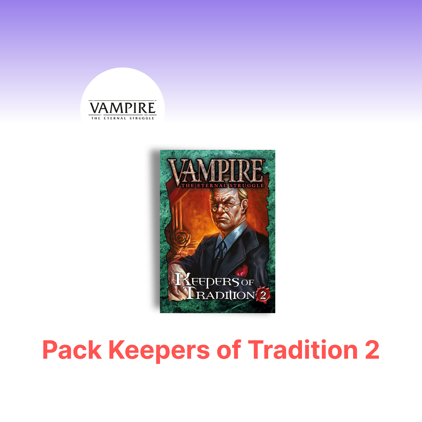 Keepers of Tradition 2 Pack