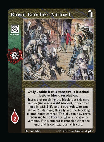 Blood Brother Ambush - Action Modifier