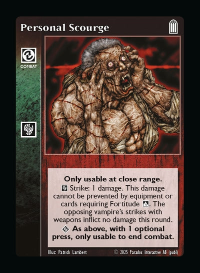 Personal Scourge - Combat